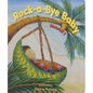 Rock-A-Bye Baby in Hawaii - Board Book
