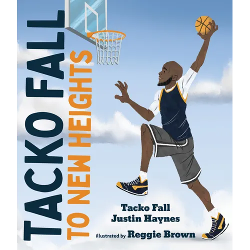 Tacko Fall: To New Heights - Hardcover