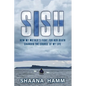 Sisu: How My Mother's Fight For Her Death Changed the Course of My Life - Paperback