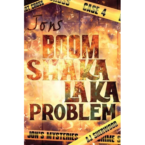 Jon's Boom Shaka Laka Problem - Paperback