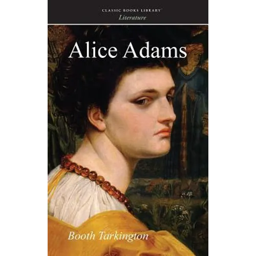 Alice Adams - Hardcover