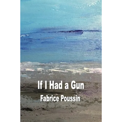 If I had a Gun - Paperback
