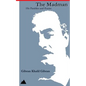 The Madman: His Parables and Poems - Paperback