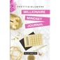 PrettyGirlsWork: Millionaire Mindset Journal - Paperback