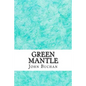 Green Mantle: (John Buchan Classics Collection) - Paperback