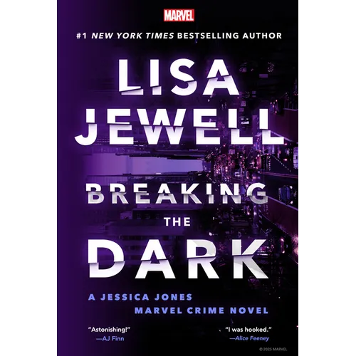 Breaking the Dark: A Jessica Jones Marvel Crime Novel - Paperback