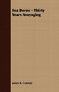 Sea Borne - Thirty Years Avoyaging - Paperback