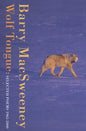 Wolf Tongue: Selected Poems 1965-2000 - Paperback