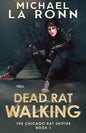 Dead Rat Walking - Paperback