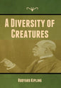 A Diversity of Creatures - Hardcover