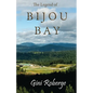 The Legend of Bijou Bay - Paperback