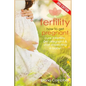 Fertility: How to Get Pregnant? Cure Infertility, Get Pregnant & Start Expecting a Baby - Paperback