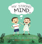 My Strong Mind III: I Set Goals and Work Hard to Deliver Them - Hardcover