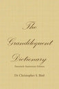 The Grandiloquent Dictionary - Twentieth Anniversary Edition - Paperback
