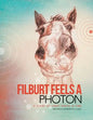 Filburt Feels a Photon: A Story of Light, Space, & Time - Paperback