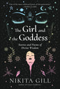 The Girl and the Goddess: Stories and Poems of Divine Wisdom - Paperback