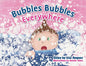 Bubbles Bubbles Everywhere - Paperback