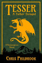 Tesser: A Father Enraged - Paperback
