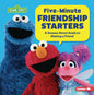 Five-Minute Friendship Starters: A Sesame Street (R) Guide to Making a Friend - Library Binding