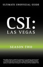 Ultimate Unofficial Csi Las Vegas Season Two Guide: Csi Las Vegas Season 2 Unofficial Guide - Paperback
