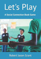 Let's Play: A Social Connection Book Game - Paperback