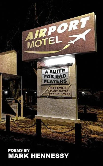 Airport Motel Redux: A Suite For Bad Players - Paperback