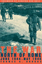 The War North of Rome: June 1944-May 1945 - Paperback