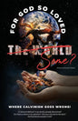 Where Calvinism goes Wrong!: For God so loved the World/Some? - Paperback