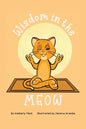 Wisdom in the MEOW - Paperback