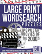 Large Print Wordsearches Puzzles Popular Movies of the 2000s: Giant Print Word Searches for Adults & Seniors - Paperback