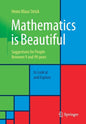 Mathematics Is Beautiful: Suggestions for People Between 9 and 99 Years to Look at and Explore - Paperback