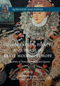 Colonization, Piracy, and Trade in Early Modern Europe: The Roles of Powerful Women and Queens - Paperback
