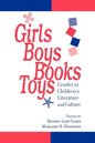 Girls, Boys, Books, Toys: Gender in Children's Literature and Culture - Paperback
