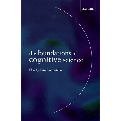 The Foundations of Cognitive Science - Paperback