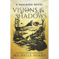 Visions & Shadows - Paperback