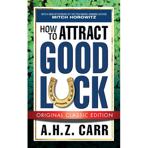 How to Attract Good Luck (Original Classic Edition) - Paperback