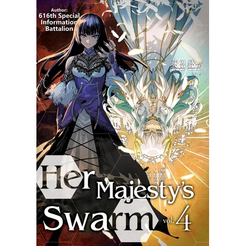 Her Majesty's Swarm: Volume 4: Volume 4 - Paperback