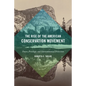 The Rise of the American Conservation Movement: Power, Privilege, and Environmental Protection - Hardcover