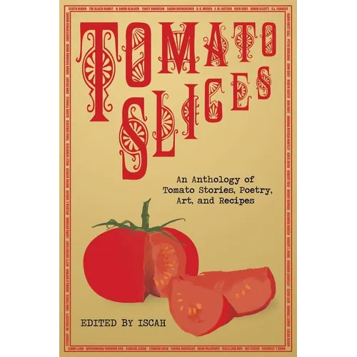 Tomato Slices - Paperback