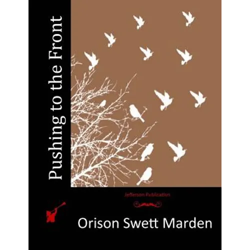 Pushing to the Front - Paperback