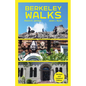 Berkeley Walks: Revised and Updated Edition - Paperback
