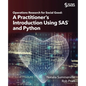 Operations Research for Social Good: A Practitioner's Introduction Using SAS and Python - Paperback