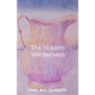 The Hidden Wilderness - Paperback