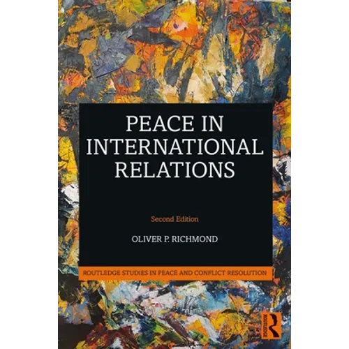 Peace in International Relations - Paperback