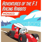 Adventures Of The F.1 Racing Rabbits Monaco - Hardcover