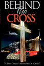 Behind The Cross: Is This Christ's Ministry Or Yours? - Paperback