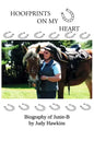 Hoof Prints on my Heart: Biography of Junie-B - Paperback