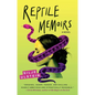 Reptile Memoirs - Paperback