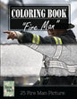 Fireman on Fire Grayscale Photo Adult Coloring Book, Mind Relaxation Stress Relief: Just added color to release your stress and power brain and mind, - Paperback