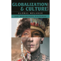 Globalization and Culture: Global Mélange - Paperback